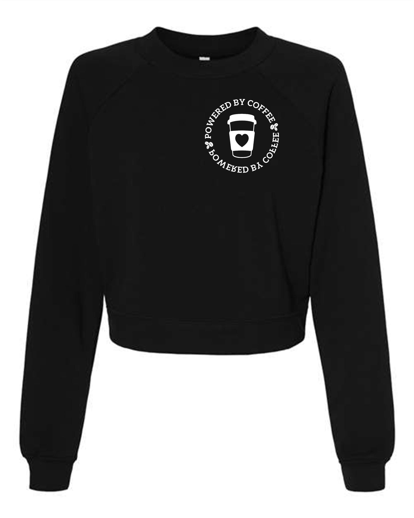 Powered By/But First Coffee Crewneck Sweatshirt