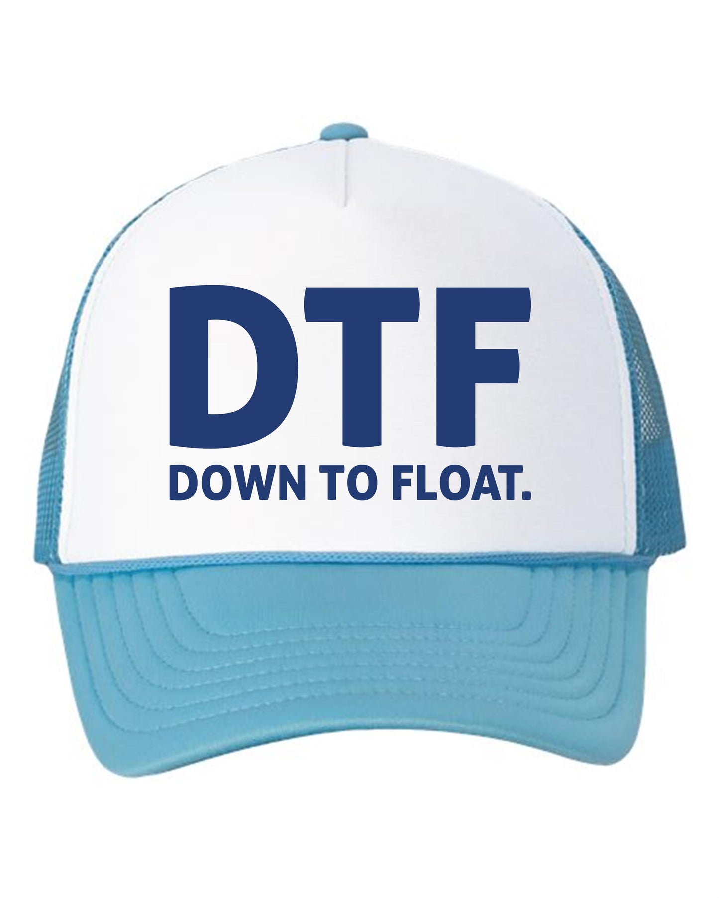 Down To Float Trucker Hat